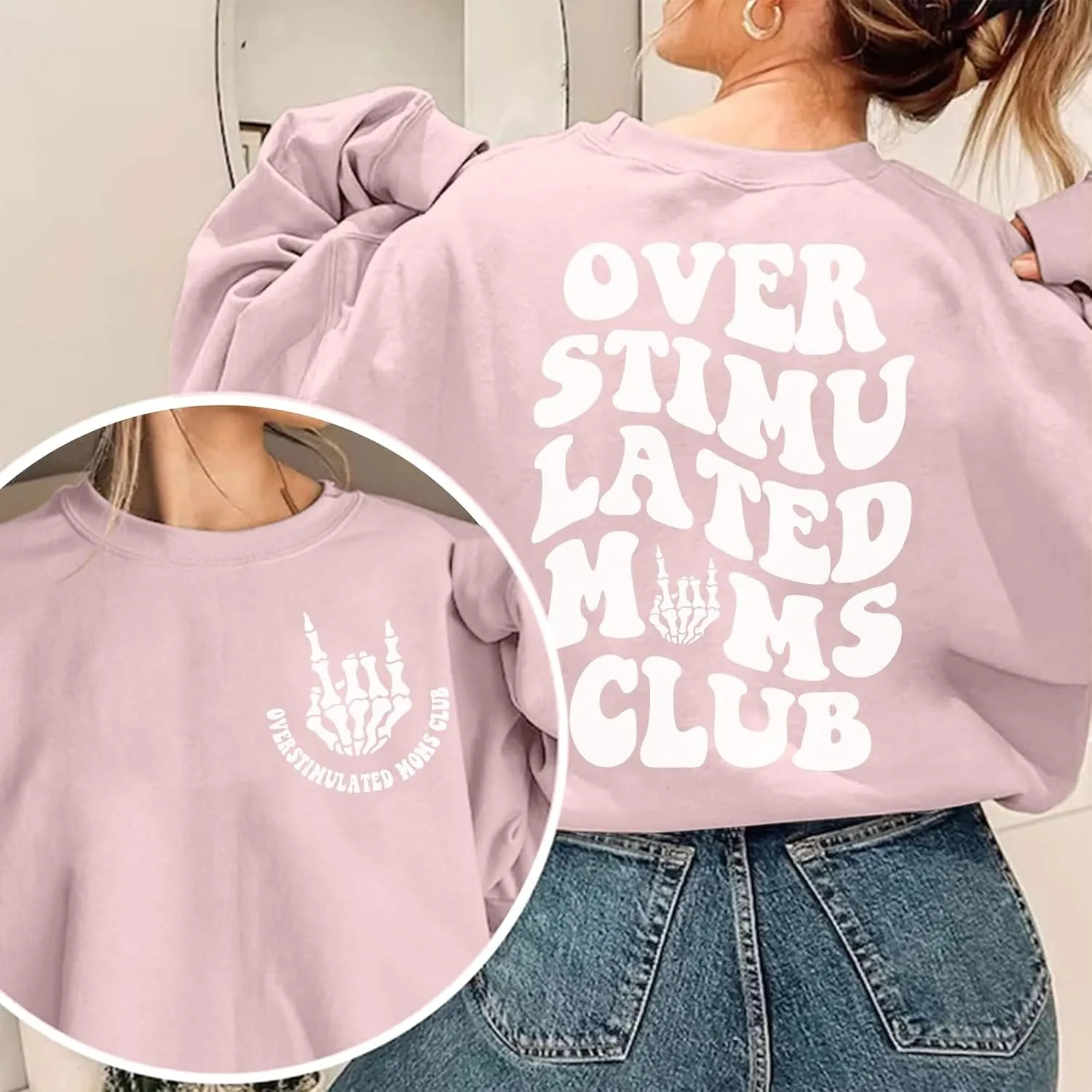 Oversized Overstimulated Moms Club Sweatshirt for Women Cool Skeleton Graphic Mama Sweatshirts Funny Hoodie Pullover